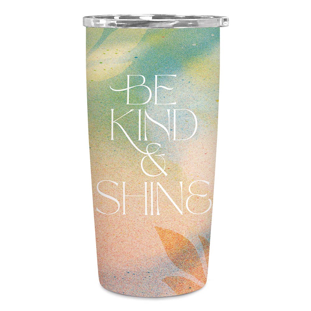 Be Kind & Shine Coffee Tumbler